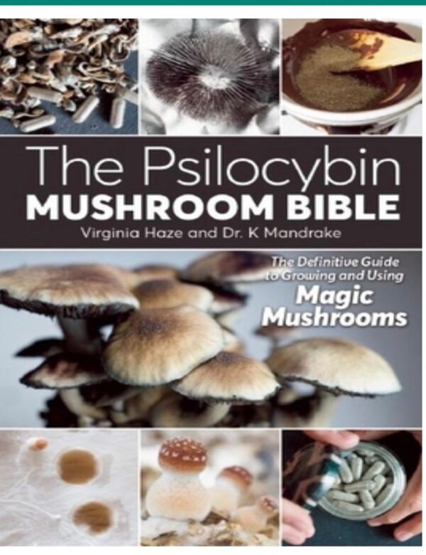 The Psilocybin mushroom Bible for sale Germany